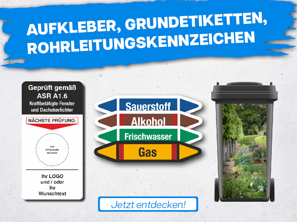 Aufkleber, Plaketten und Rohrleitungskennzeichen