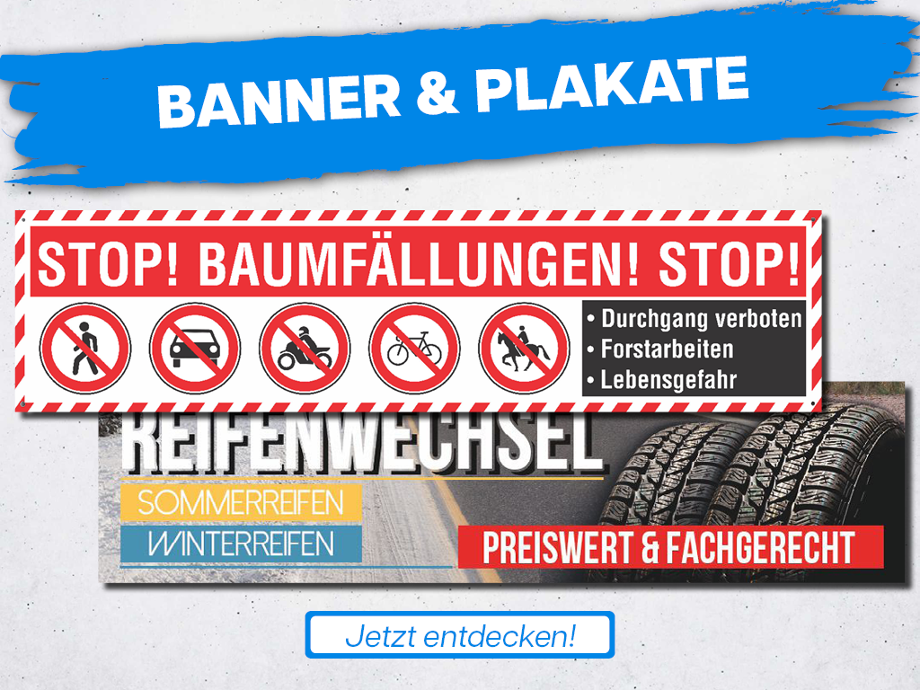 Banner und Plakate