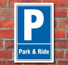 Schild Parken, Parkplatz, Park & Ride, 3 mm Alu-Verbund