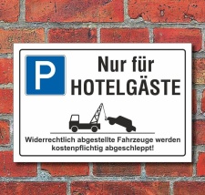 Schild Parkplatz, Hotelgäste, 3 mm Alu-Verbund