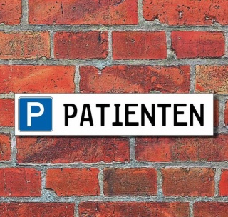 Schild Parkplatz "Patienten" - 3 mm Alu-Verbund - 52 x 11 cm