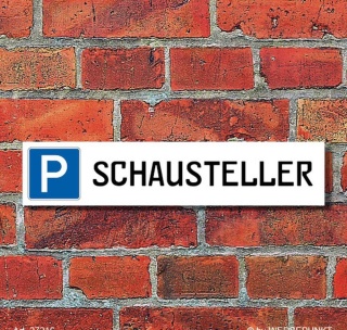 Schild Parkplatz "Schausteller" - 3 mm Alu-Verbund - 52 x 11 cm