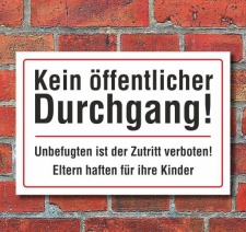 Schild Kein öffentlicher Durchgang, 3 mm Alu-Verbund...