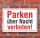 Schild Parken über Nacht verboten, 3 mm Alu-Verbund 450 x 300 mm