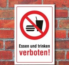 Schild Essen und trinken verboten, 3 mm Alu-Verbund