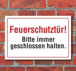 Schild Feuerschutztür - Bitte immer geschlossen halten, 3 mm Alu-Verbund 300 x 200 mm