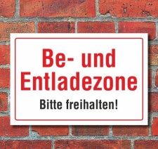 Schild Be- und Entladezone - Bitte freihalten, 3 mm...