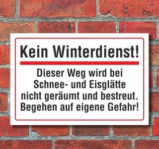 Schild Kein Winterdienst, keine Räumung, 3 mm Alu-Verbund 300 x 200 mm