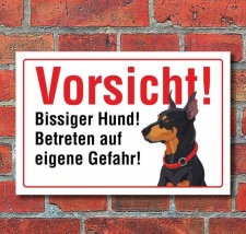 Vorsicht "Bissig", Dobermann, Hund, Schild,...