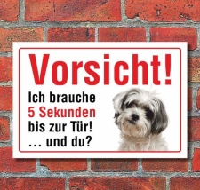 Vorsicht "5 Sekunden", Bolonka, Hund, Schild,...