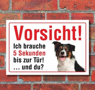 Vorsicht "5 Sekunden", Border Collie, Hund, Schild, Hinweis, 3 mm Alu-Verbund Motiv 4 300 x 200 mm