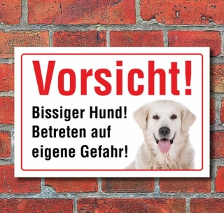 Vorsicht "Bissig", Golden Retriever, Hund, Schild, Hinweis, 3 mm Alu-Verbund Motiv 5 300 x 200 mm