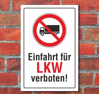 Schild Einfahrt für LKW verboten, 3 mm Alu-Verbund 450 x 300 mm