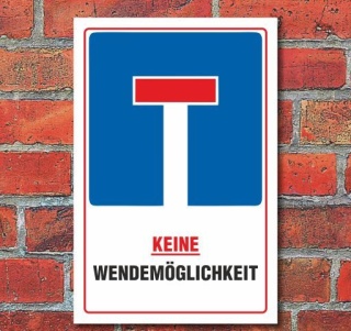 Schild Keine Wendemöglichkeit, 3 mm Alu-Verbund