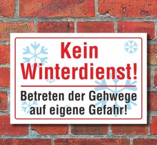 Schild "Kein Winterdienst", Gehweg, 3 mm Alu-Verbund Motiv 10 300 x 200 mm