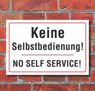 Schild "Keine Selbstbedienung, zweisprachig", 3 mm Alu-Verbund