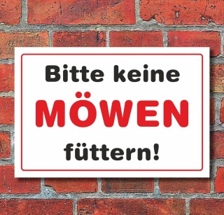 Schild "Bitte keine Möwen füttern", 3 mm Alu-Verbund