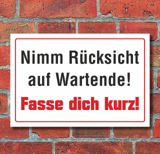 Schild "Rücksicht auf Wartende", 3 mm Alu-Verbund  300 x 200 mm