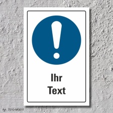 Schild "Allgemeines Gebotszeichen, Ihr Text",...