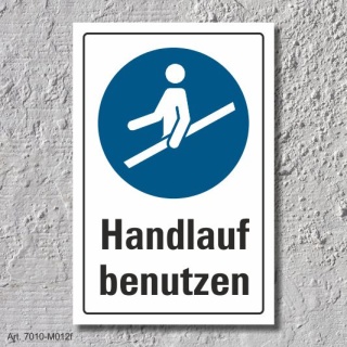 Schild "Handlauf benutzen", DIN ISO 7010, 3 mm Alu-Verbund  300 x 200 mm