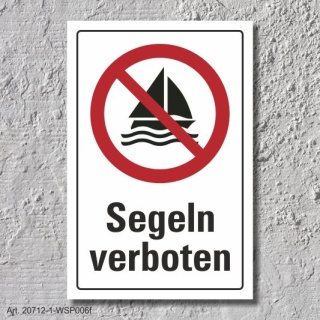 Verbotsschild "Segeln verboten", DIN ISO 20712, 3 mm Alu-Verbund