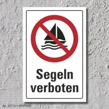 Verbotsschild "Segeln verboten", DIN ISO 20712,...