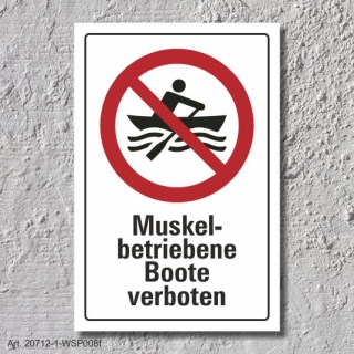 Verbotsschild "Muskelbetriebene Boote verboten", DIN ISO 20712, 3 mm Alu-Verbund  450 x 300 mm