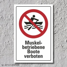 Verbotsschild "Muskelbetriebene Boote...