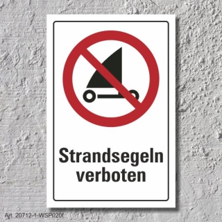 Verbotsschild "Strandsegeln verboten", DIN ISO 20712, 3 mm Alu-Verbund