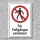 Verbotsschild "Fußgänger verboten", DIN ISO 7010, 3 mm Alu-Verbund  300 x 200 mm