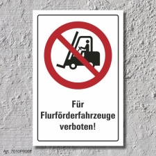 Verbotsschild "Flurförderfahrzeuge...