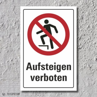Verbotsschild "Aufsteigen verboten", DIN ISO 7010, 3 mm Alu-Verbund