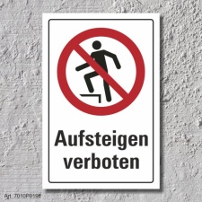Verbotsschild "Aufsteigen verboten", DIN ISO...