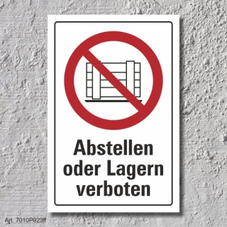 Verbotsschild "Abstellen oder lagern verboten", DIN ISO 7010, 3 mm Alu-Verbund  600 x 400 mm