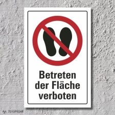 Verbotsschild "Betreten der Fläche...