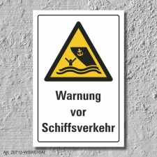 Warnschild "Warnung vor Schiffsverkehr", DIN...