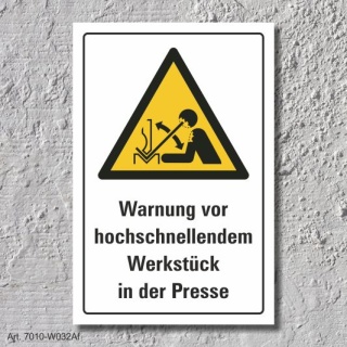 Warnschild "Hoschnellende Werkstücke, Presse", DIN ISO 7010, 3 mm Alu-Verbund