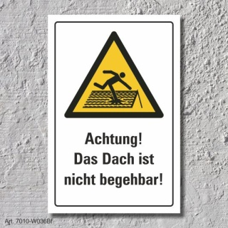 Warnschild "Dach nicht begehbar", DIN ISO 7010, 3 mm Alu-Verbund  450 x 300 mm