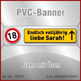 18. Geburtstag, Banner, Plane, Geschenk, Überraschung 200x50 cm mit 4 Ösen