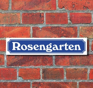 Schild im Straßenschild-Design "Rosengarten" - 3 mm Alu-Verbund - 52 x 11 cm