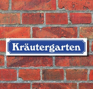 Schild im Straßenschild-Design "Kräutergarten" - 3 mm Alu-Verbund - 52 x 11 cm