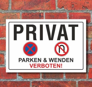 Schild "Privat, parken & wenden verboten 2", 450 x 300 mm