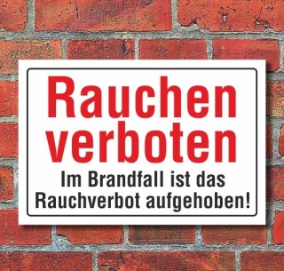 Schild Rauchen verboten, im Brandfall aufgehoben, 3 mm Alu-Verbund  300 x 200 mm