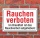 Schild Rauchen verboten, im Brandfall aufgehoben, 3 mm Alu-Verbund  300 x 200 mm
