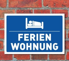 Schild "Ferienwohnung", 3 mm Alu-Verbund  300 x...
