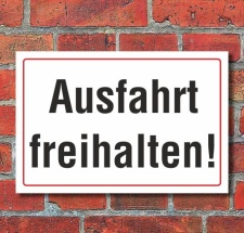 Schild Ausfahrt freihalten, 3 mm Alu-Verbund  300 x 200 mm
