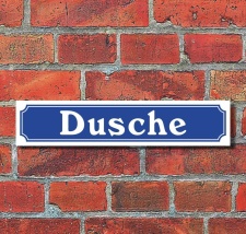 Schild im Straßenschild-Design "Dusche" -...