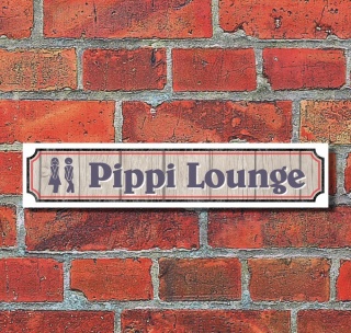 Vintage Schild Retro Deko Straße "Pippi Lounge Toilette"  52 x 11 cm