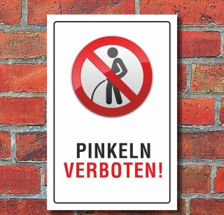 Schild "Pinkeln verboten urinieren pissen" 3mm Alu-Verbund