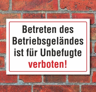 Schild "Betriebsgelände betreten verboten" 3mm Alu-Verbund, 450 x 300 mm